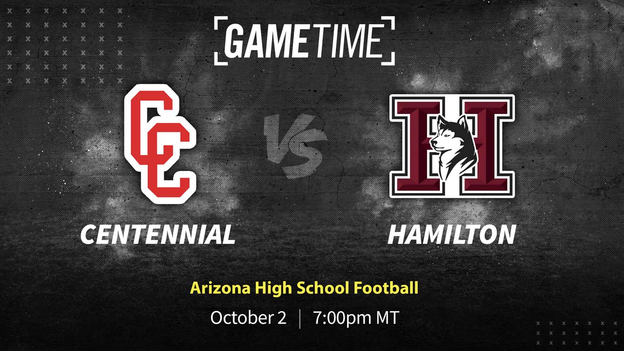 Perennial Arizona Powerhouse Centennial takes on #5 Ranked Hamilton