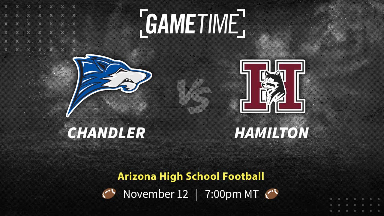 No. 1 Chandler and No. 2 Hamilton clash with playoff positioning on line