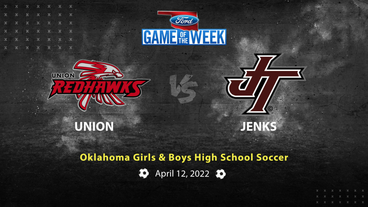 Oklahoma High School Soccer Union vs Jenks (Replay Info)